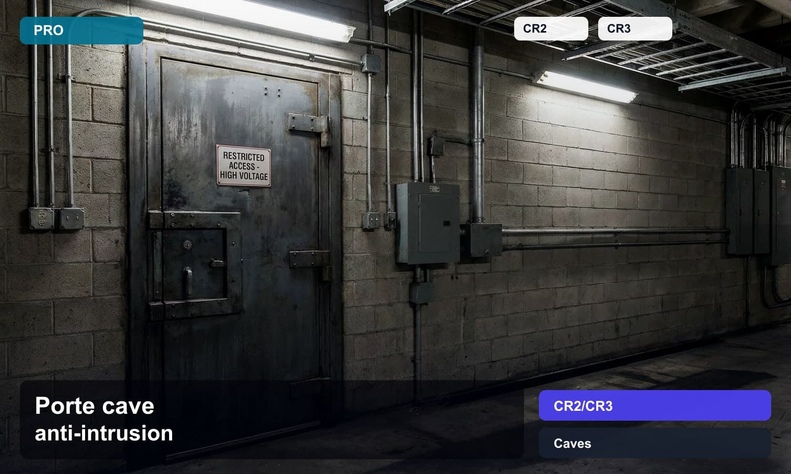 Photo porte cave anti-intrusion norme CR2/CR3 pour Caves